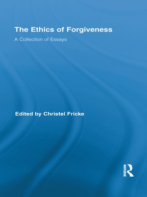 cover image of The Ethics of Forgiveness